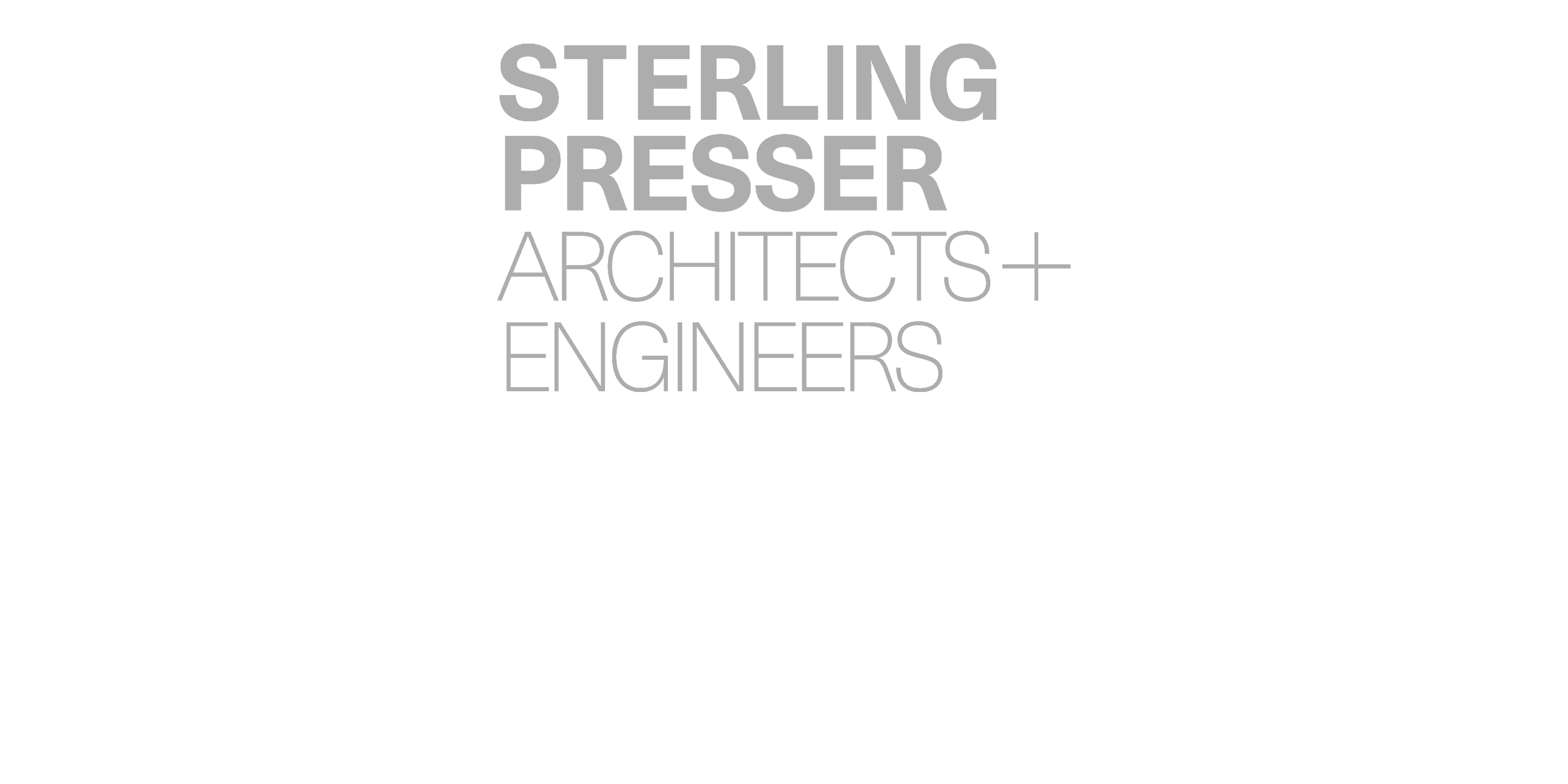 Sterling Presser: Architects + Engineers