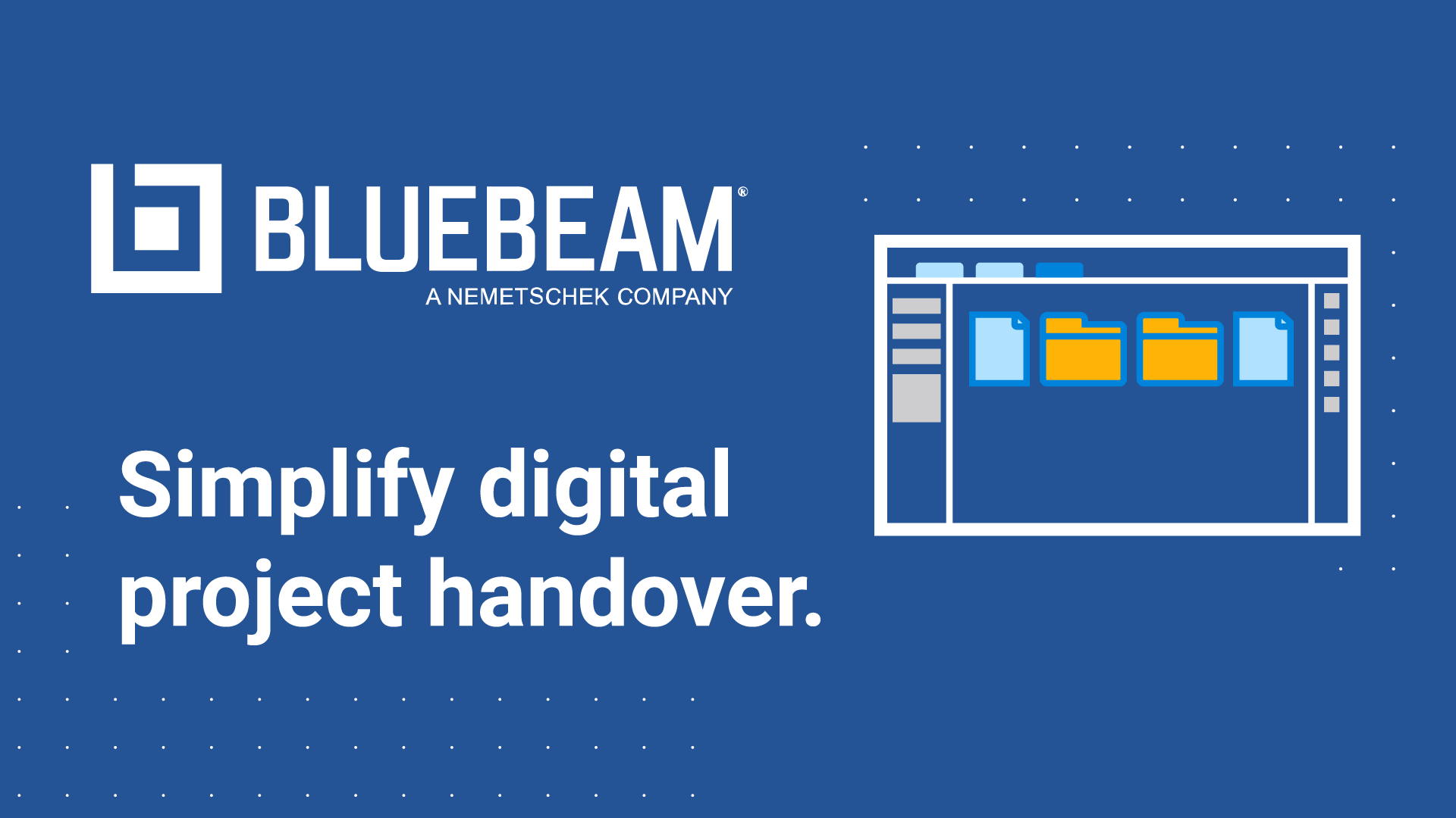 Project Closeout, Handover & Delivery Bluebeam